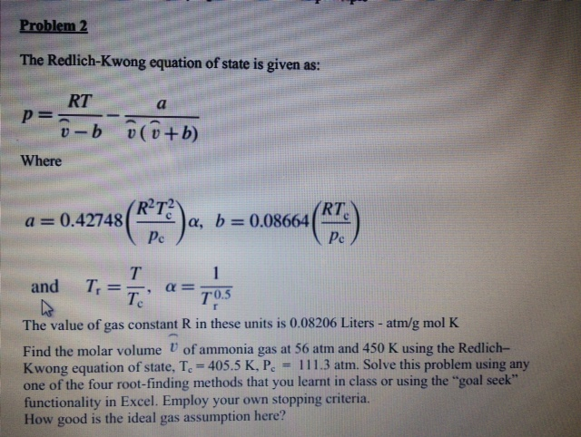 The Redlich-Kwong Equation Of State Is Given As: P= | Chegg.com