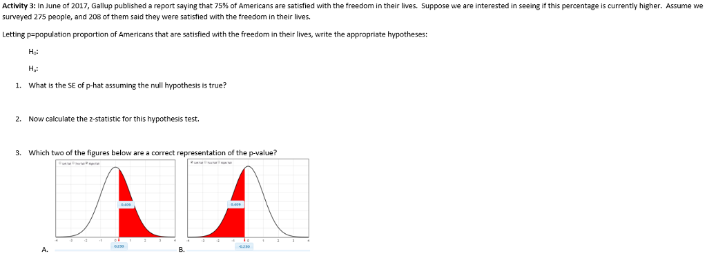 Solved Activity 3: In June of 2017, Gallup published a | Chegg.com