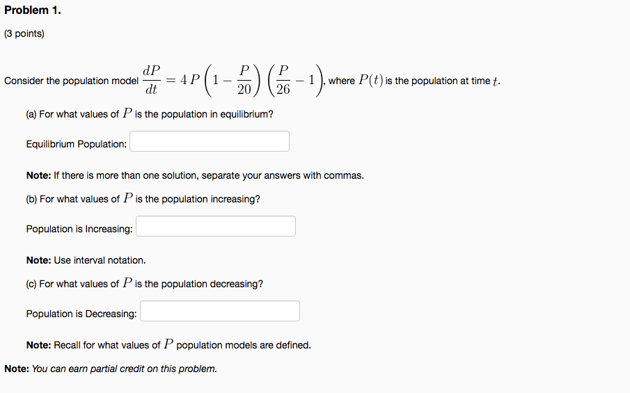 Solved Problem 1 dP dt Consider the population model = 4 P 1 | Chegg.com