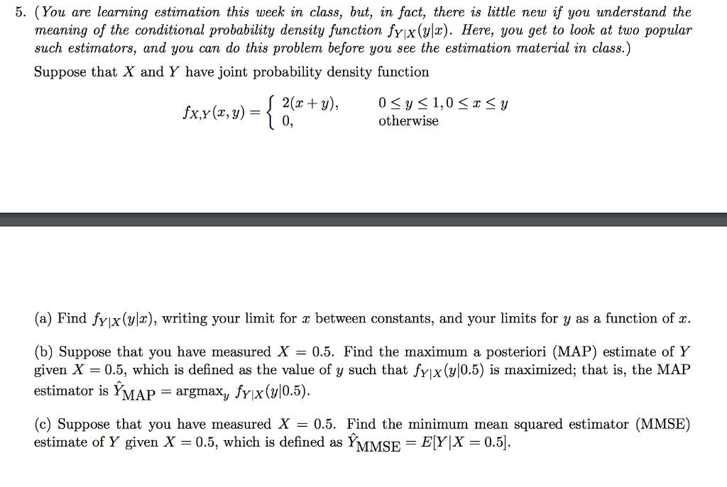 5. (You Are Learning Estimation This Week In Class, | Chegg.com