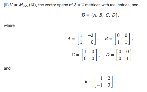 Solved In each part below, V is a vector space, B is a | Chegg.com