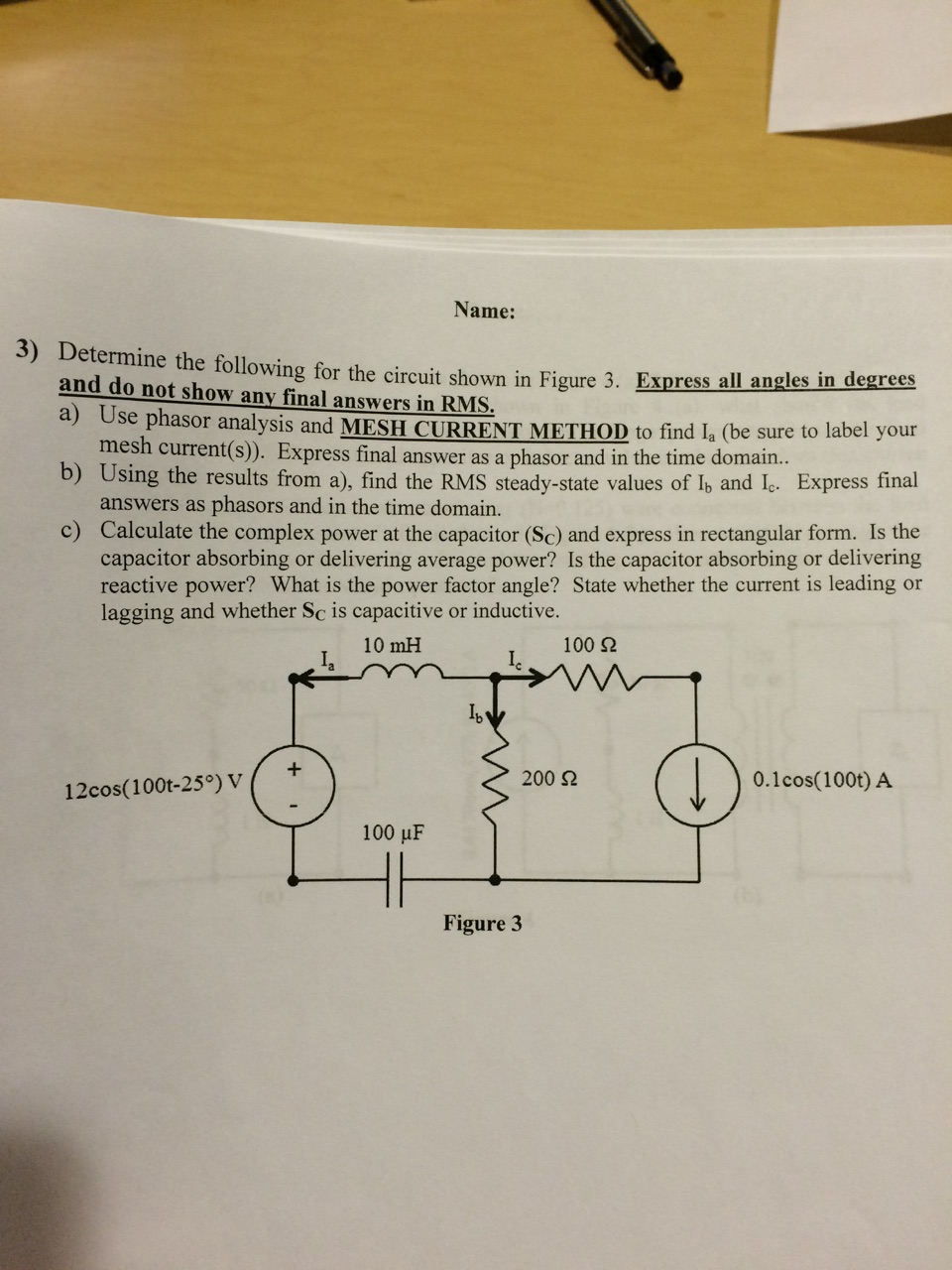 Solved 3) Determine the following for the circuit shown in | Chegg.com