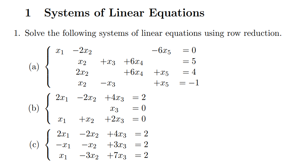 Solved Solve the following systems of linear equations using