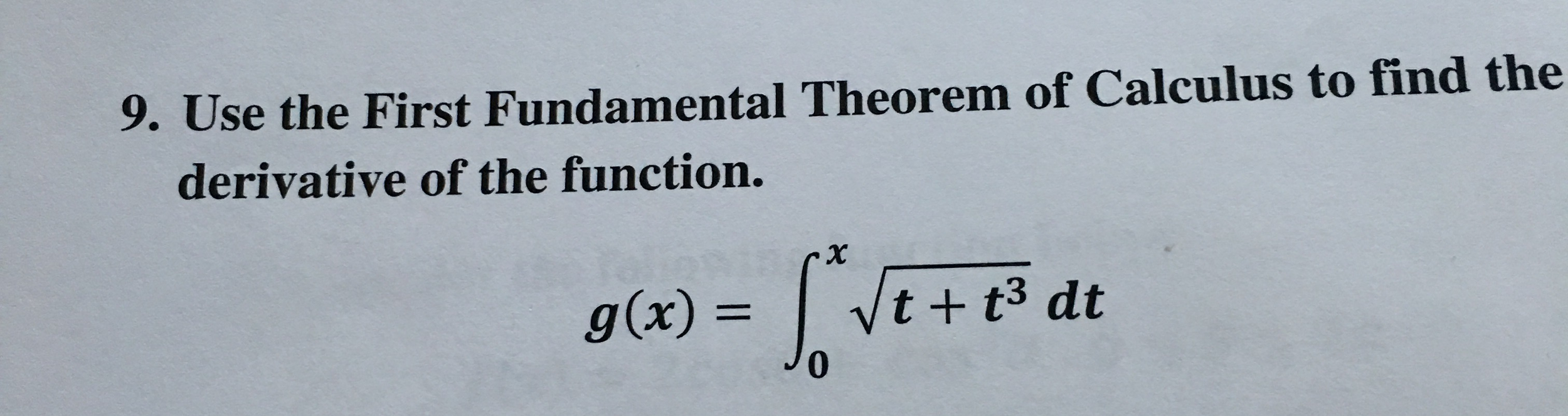 Solved Use the First Fundamental Theorem of Calculus to find | Chegg.com