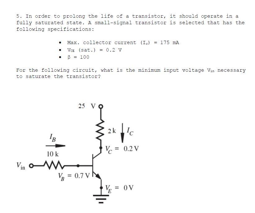 Solved In order to prolong the life of a transistor, it | Chegg.com