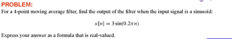 solved-for-a-4-point-moving-average-filter-find-the-output-chegg