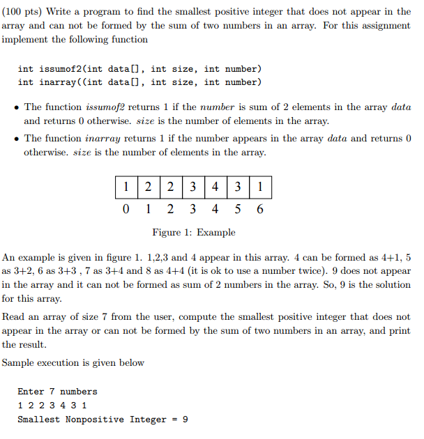 Solved (100 Pts) Write A Program To Find The Smallest | Chegg.com