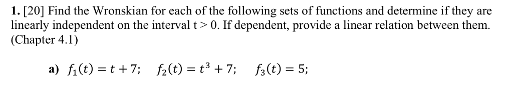 Solved 1 20 Find The Wronskian For Each Of The Following