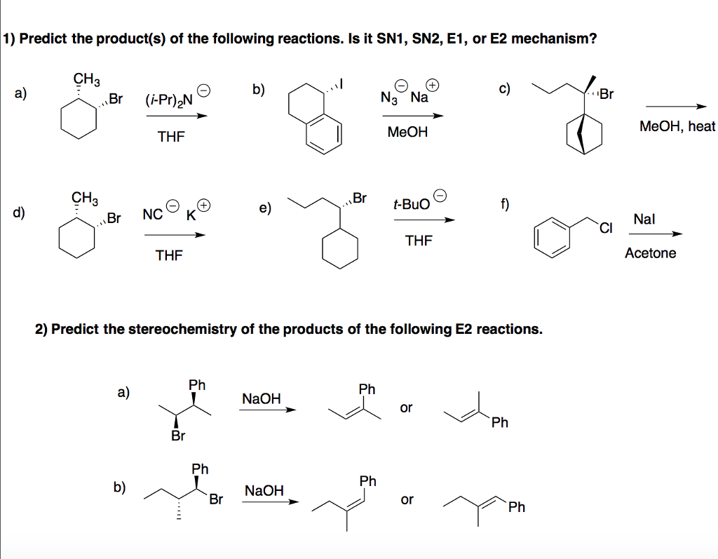 Solved 1 Predict The Product S Of The Following Reactions