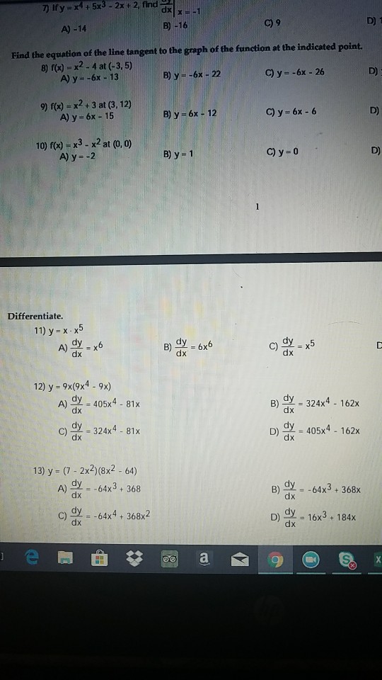 Solved ) Ify x4 +5x3 2x + 2, find dx x =1 B) 16 A)14 C)