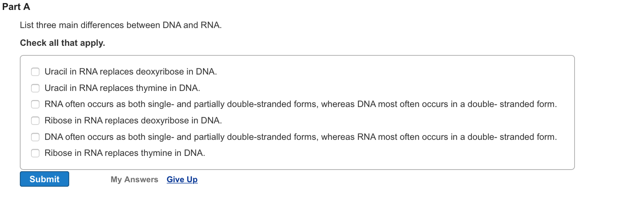 Solved Part A List Three Main Differences Between Dnaand Chegg