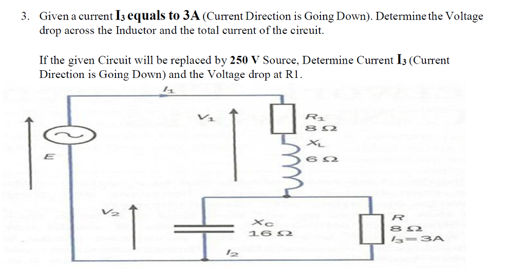 Solved Given a current I3 equals to 3A (Current Direction is | Chegg.com