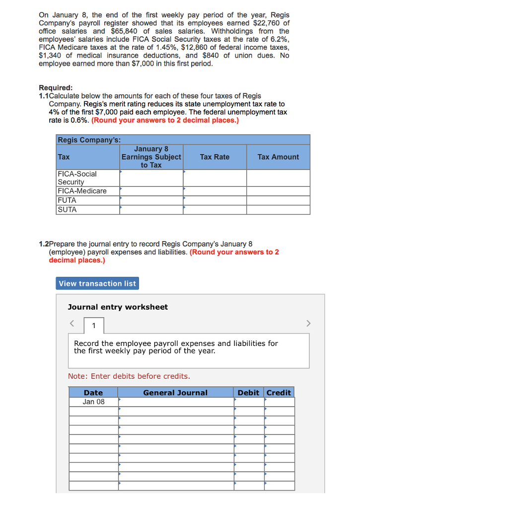 solved-on-january-8-the-end-of-the-first-weekly-pay-period-chegg
