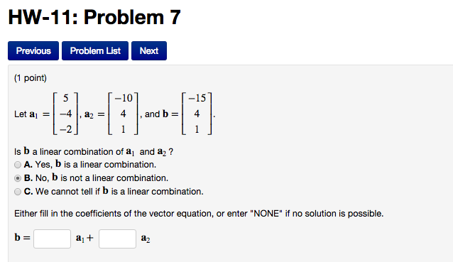 Solved Let a_1 = [5 -4 -2], a_2 = [-10 4 1], and b = | Chegg.com