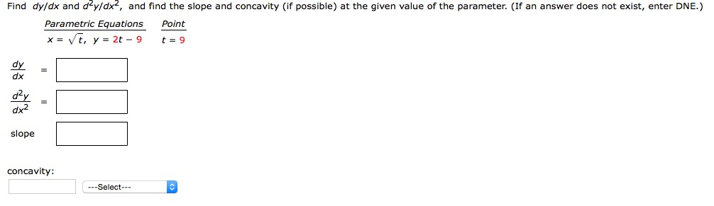 solved-find-dy-dx-and-d2-y-dx2-and-find-the-slope-and-chegg