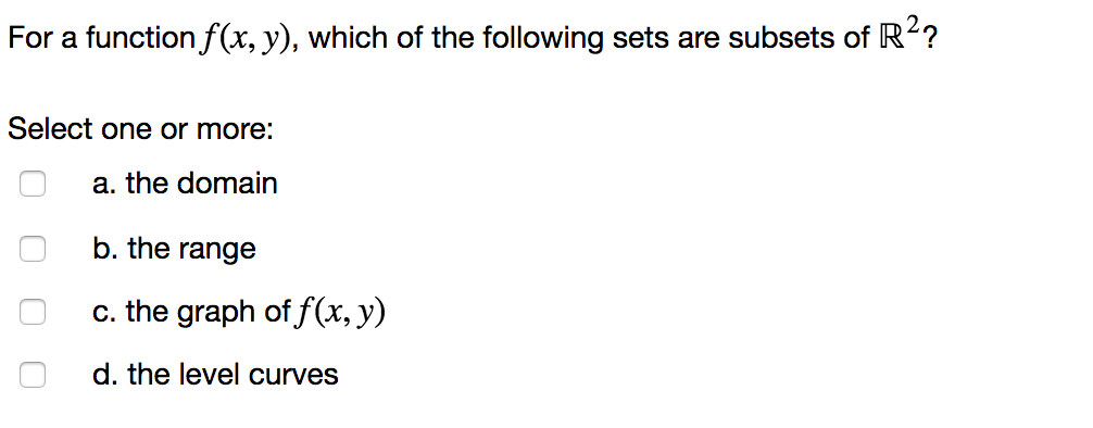 Solved For A Function F(x, Y), Which Of The Following Sets | Chegg.com