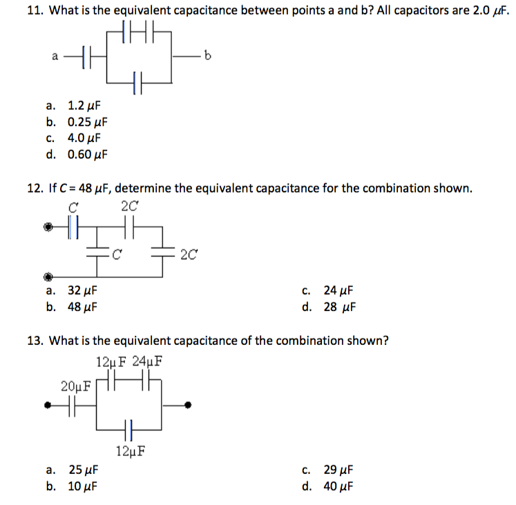 Solved 11. What Is The Equivalent Capacitance Between Points | Chegg.com