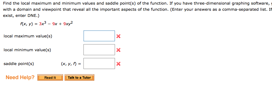 Solved Find the local maximum and minimum values and saddle | Chegg.com