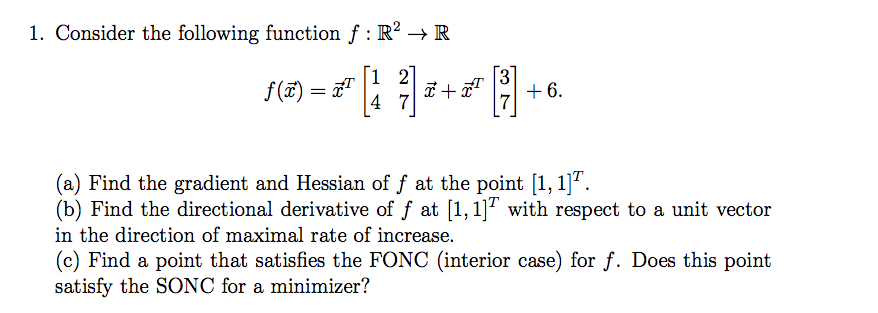 Solved Consider the following function f: R^2 rightarrow R | Chegg.com