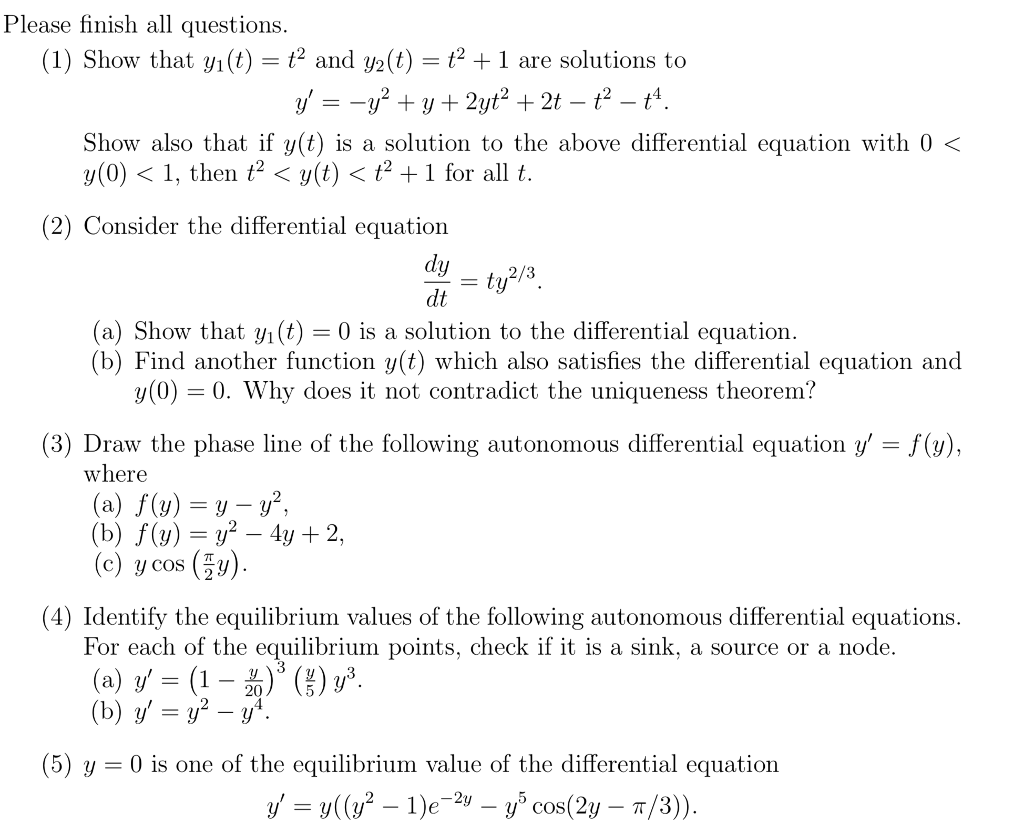 Solved Please finish all questions (1) Show that yi(t)-t2 | Chegg.com