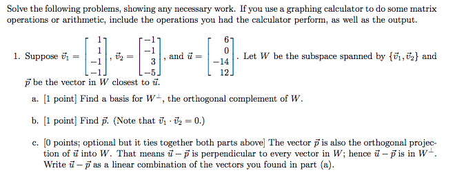 Solve the following problems, showing any necessary | Chegg.com