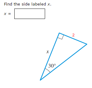 Solved Find the side labeled x. x= | Chegg.com