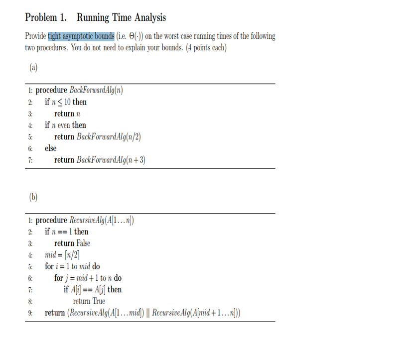 Solved Problem 1. Running Time Analysis Provide i symptotic | Chegg.com