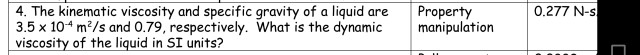 Solved The kinematic viscosity and specific gravity of a | Chegg.com
