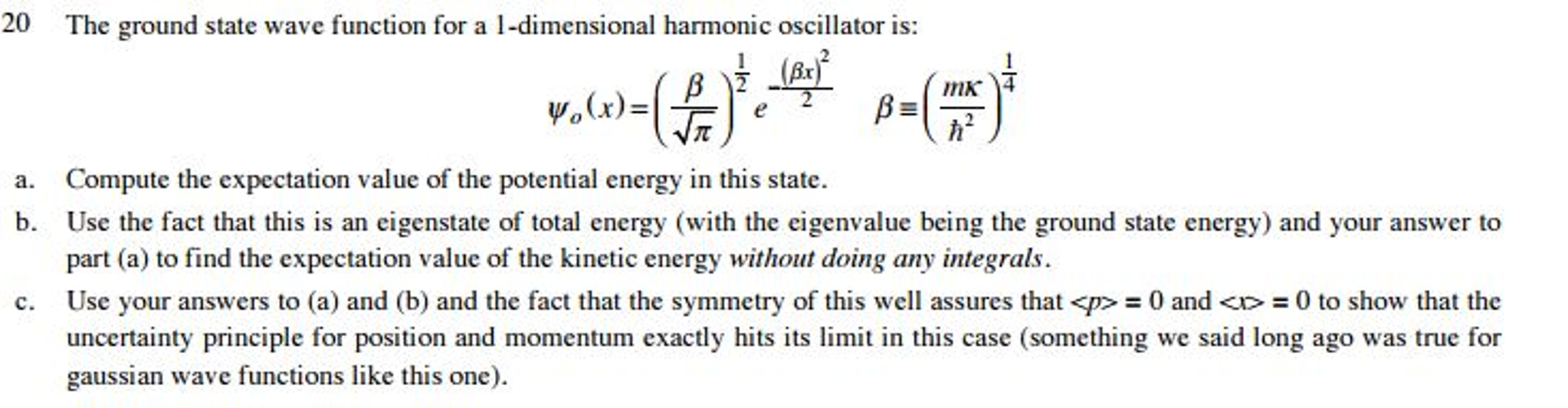 Solved The ground state wave function for a 1-dimensional | Chegg.com