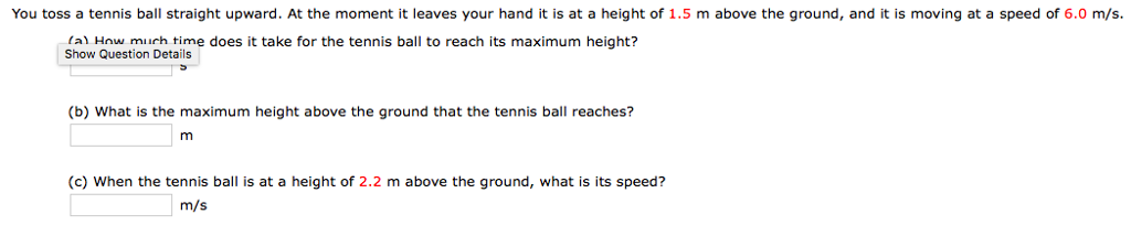 Solved You toss a tennis ball straight upward. At the moment | Chegg.com