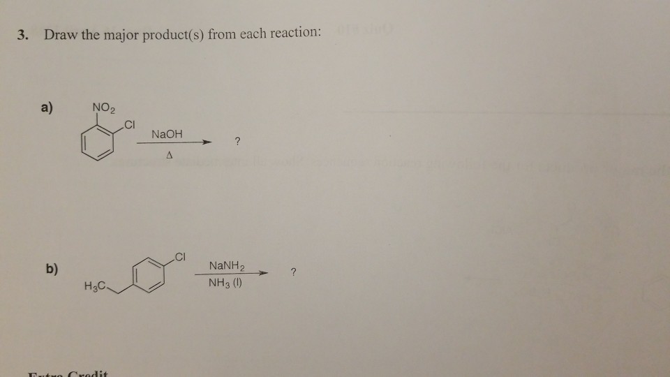 Solved 3. Draw the major product(s) from each reaction: a) | Chegg.com