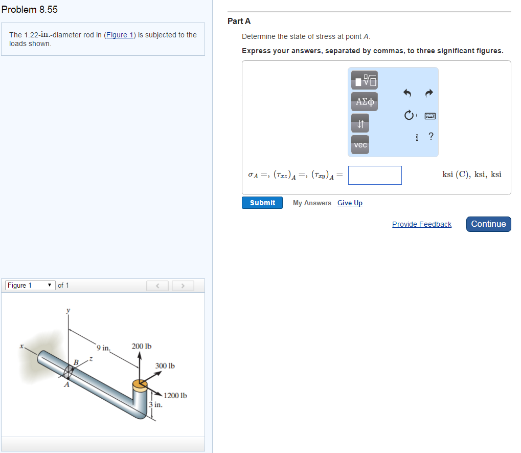 Solved Part Problem Determine The Normal Stress That Acts At | Chegg.com