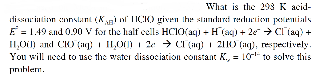 solved-what-is-the-298-k-acid-dissociation-constant-kau-of-chegg