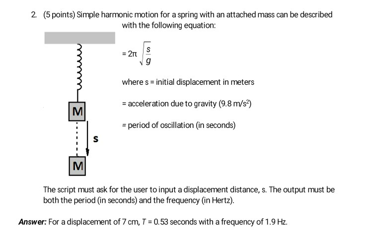 Solved 2. (5 points) Simple harmonic motion for a spring | Chegg.com