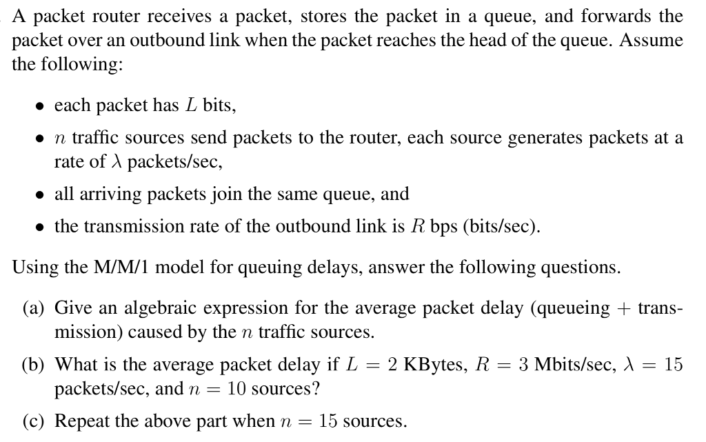 a-packet-router-receives-a-packet-stores-the-packet-chegg