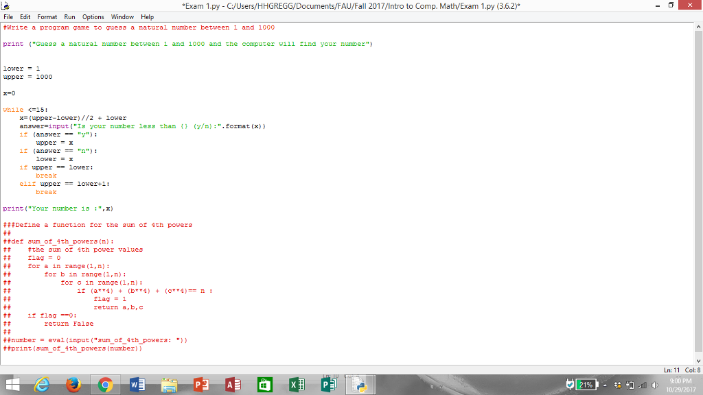 Solved I need to write a code that is small game in Python: | Chegg.com