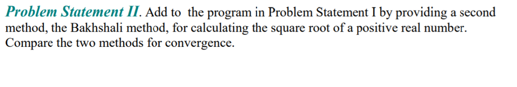 Solved Problem Statement II. Add to the program in Problem | Chegg.com