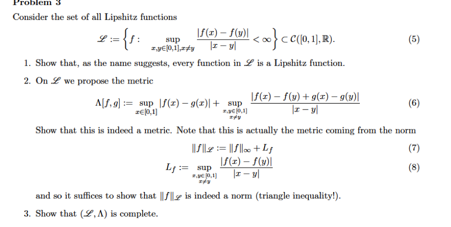 Solved Problem 3 Consider the set of all Lipshitz functions | Chegg.com