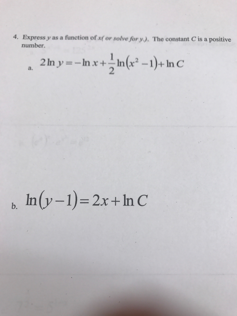 Solved Express y as a function of x (or solve for y.). The