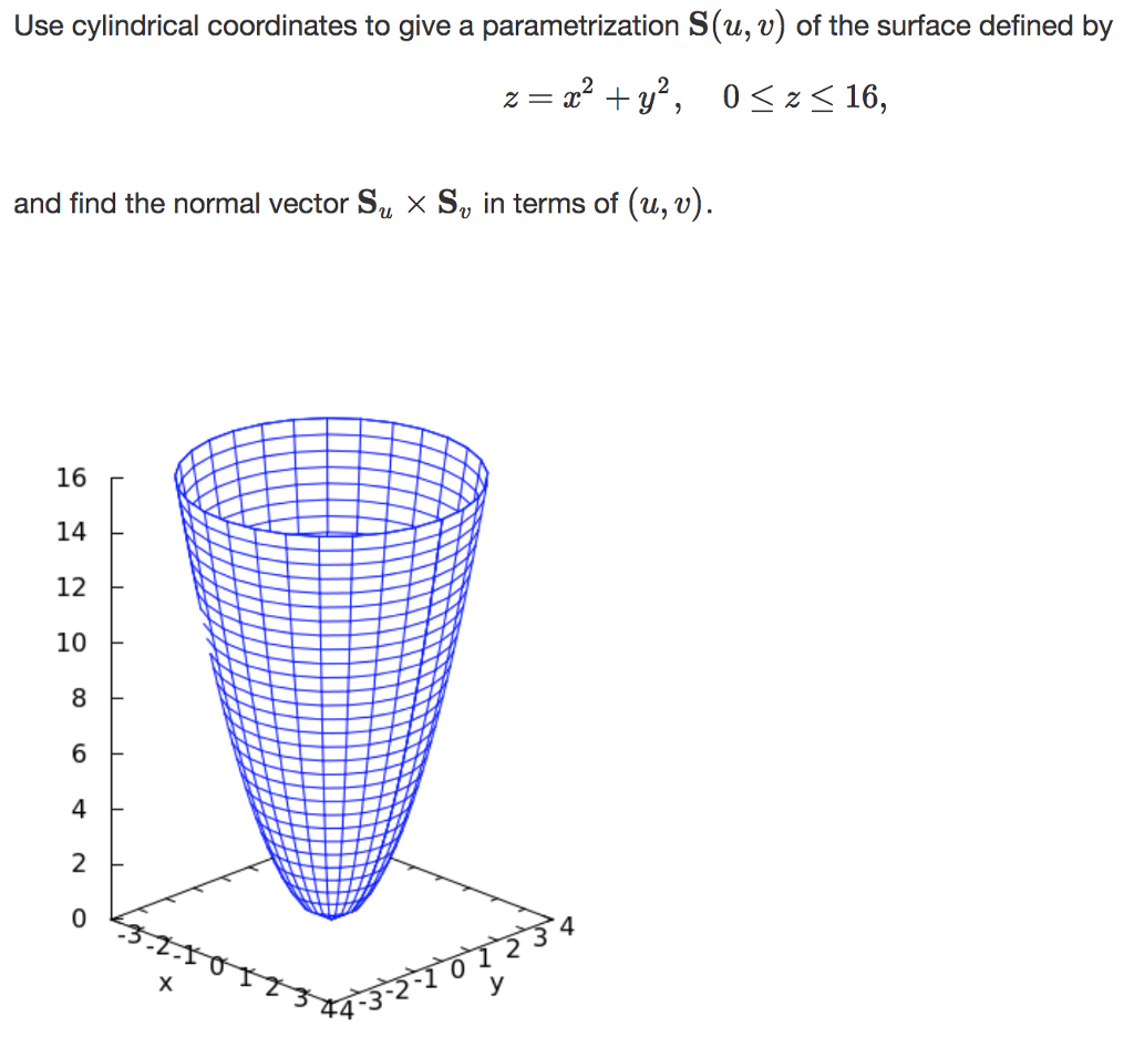 Solved Use Cylindrical Coordinates To Give A Parametrization