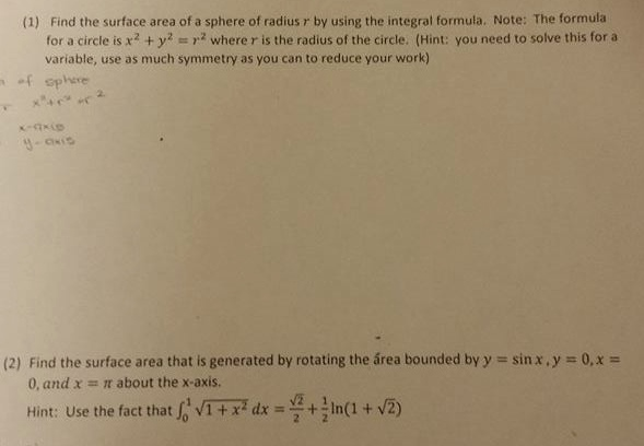 Solved (1) Find the surface area of a sphere of radius r by | Chegg.com