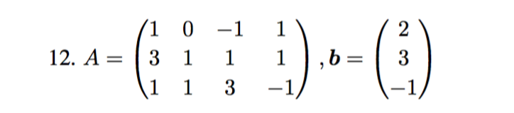 Solved Find the Solution Set to the Matrix Equation Ax=b for | Chegg.com