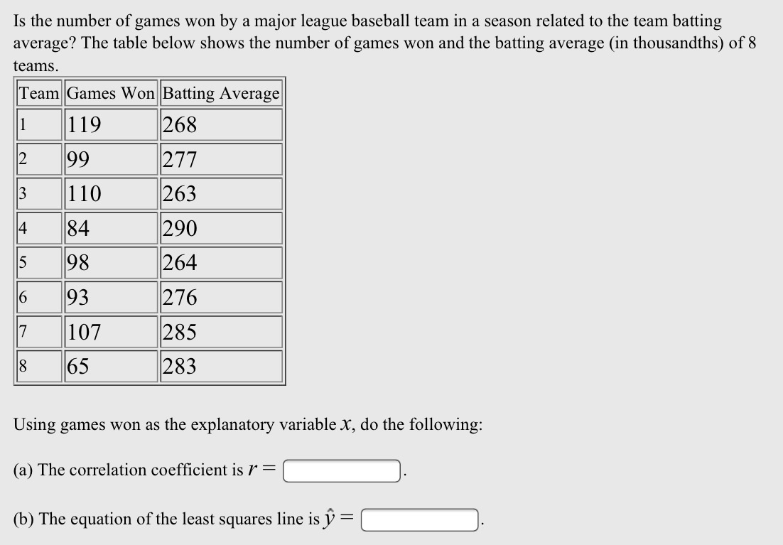 Solved Is the number of games won by a major league baseball
