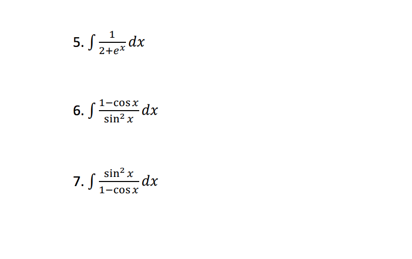 solved-1-dx-2-e-1-cos-dx-sin-x-6-2-sin2dx-7-1-cosx-chegg