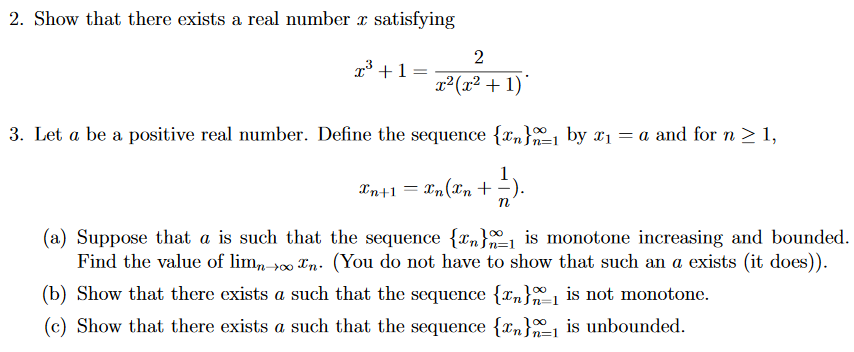 Solved 2. Show That There Exists A Real Number X Satisfying 