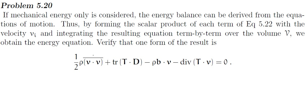 Solved Problem 5.20 If mechanical energy only is considered, | Chegg.com