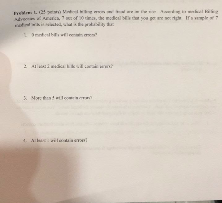 Medical Billing Math Problems Examples Solved Problem 1. (25 points) Medical billing errors and | Chegg.com