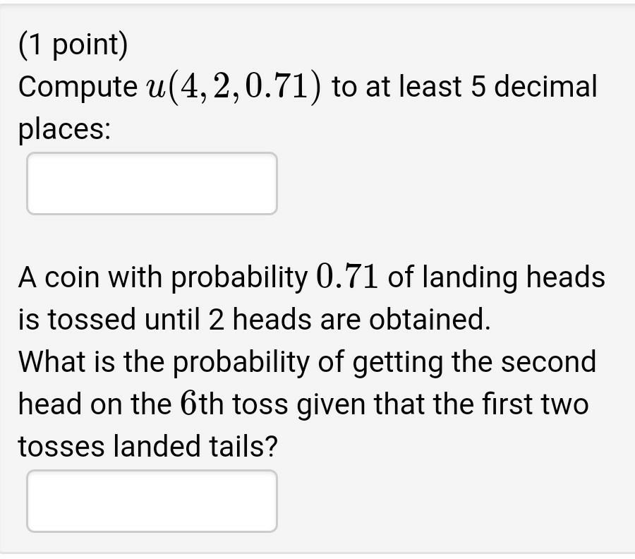 solved-1-point-compute-u-4-2-0-71-to-at-least-5-decimal-chegg