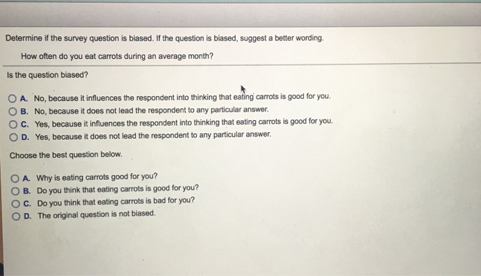 survey question with wording bias questoina