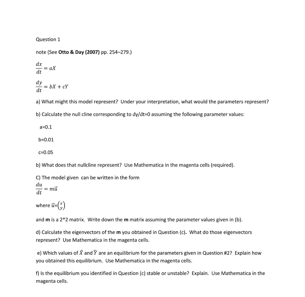 Solved Question 1 Note (see Otto & Day (2007) Pp. 254-279.) 